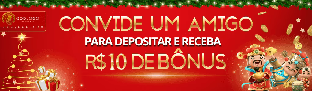 Convide um amigo para depositar e receba R$ 10 de bônus - godjogo